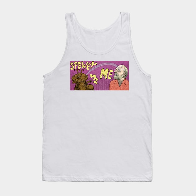 Spewey and Me Tank Top by simon_maggots